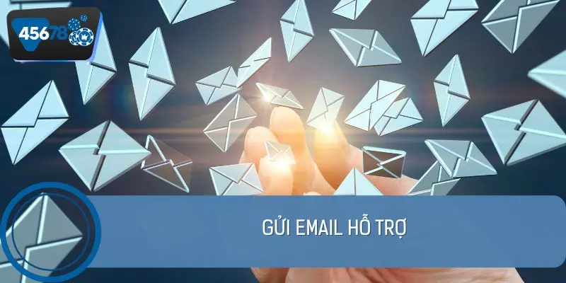 Bạn có thể gửi email hỗ trợ đến nhà cái để được giải đáp chi tiết